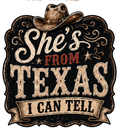 SHE'S FROM TEXAS DTF PRINT VARIANT 5